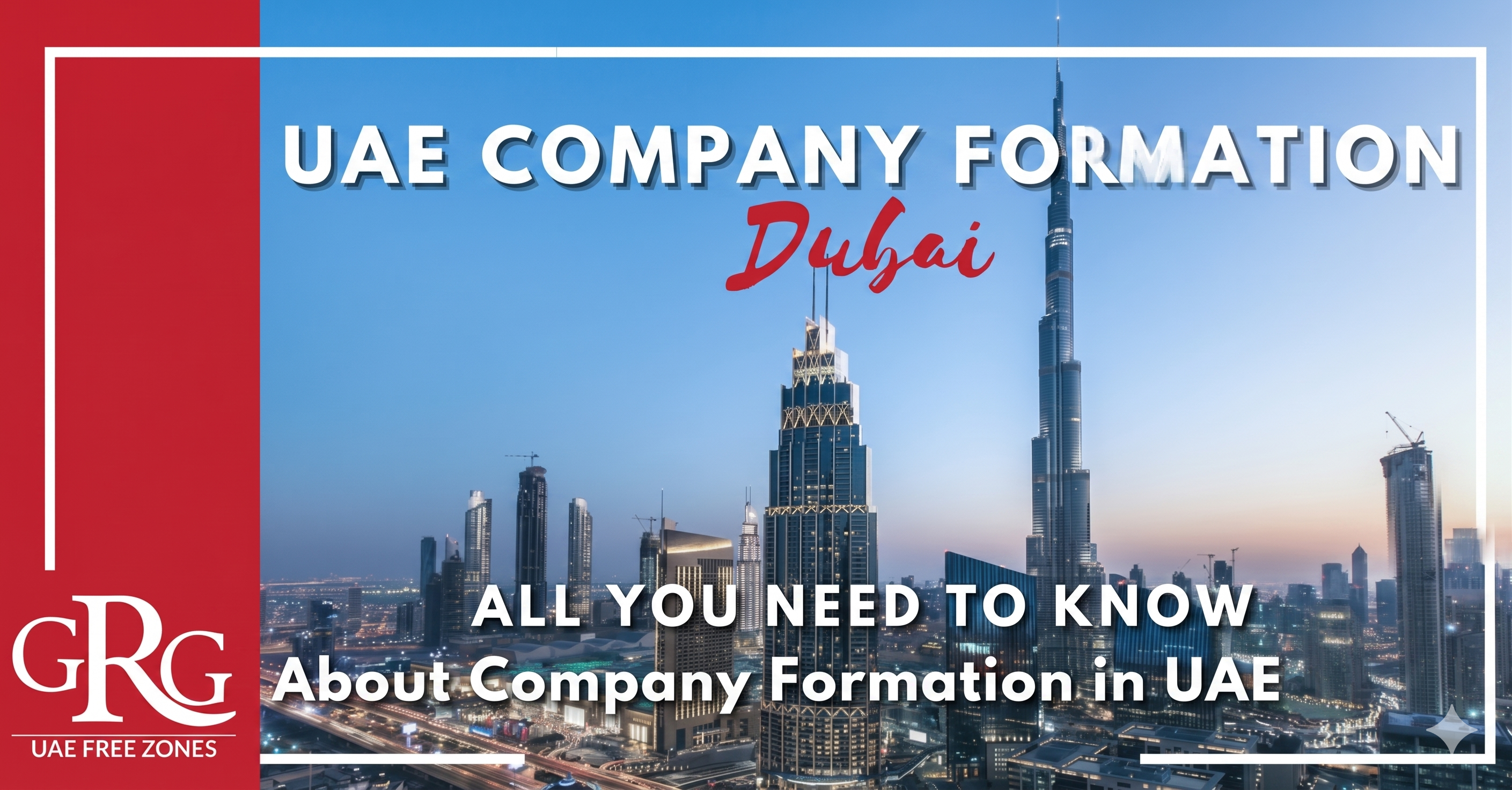 Dubai Company Incorporation Structural Overview Map